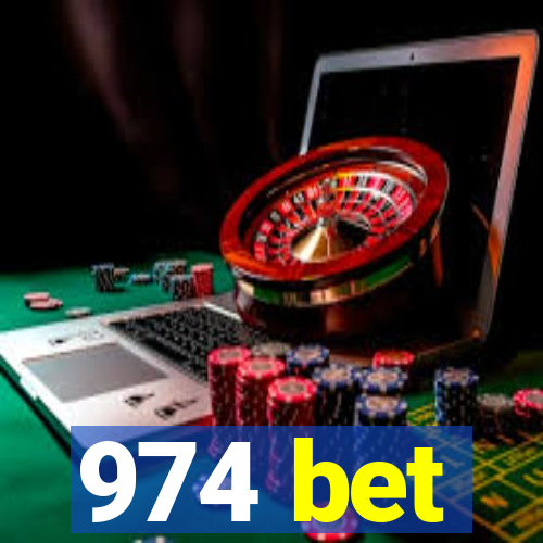 974 bet